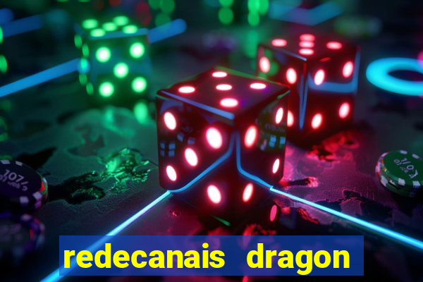 redecanais dragon ball diamond